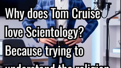 Tom Cruise and Scientology