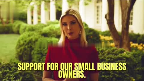 IVANKA TRUMP A Message to Small Businesses 3