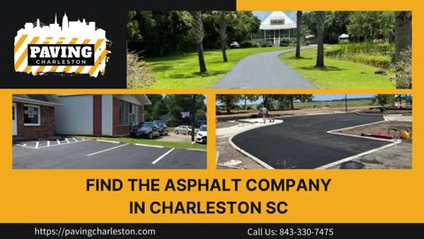 Get The Best Asphalt Contractors in Charleston, SC