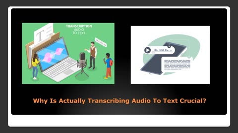 The Reason Why Is Actually Transcribing Audio To Text Crucial?