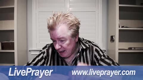 Liveprayer with Bill Keller 8/24/23