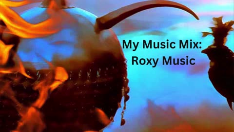 My Music Mix: Roxy Music