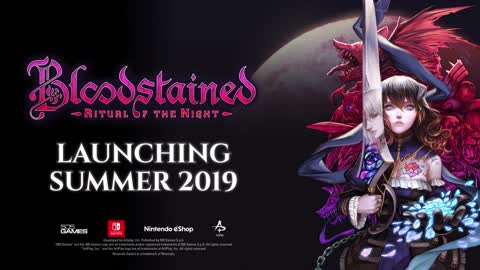 Bloodstained Ritual of the Night Gameplay Trailer