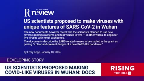 Lab Leak 'SMOKING GUN'? New Docs PROVEScientists Proposed to Engineer Covid-Like Virus in Wuhan