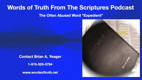 The Often Abused Word “Expedient”