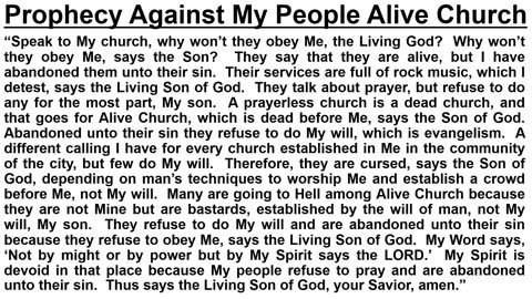 Prophecy Against My People Alive Church