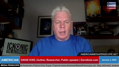 David Icke - Jan. 11/22 REAL MATRIX!!