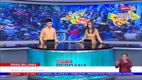 11 JULAI 2022 BERITA PERDANA - KRISIS SRI LANKA: WARGA MALAYSIA SELAMAT