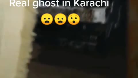 Real Ghost in Karachi