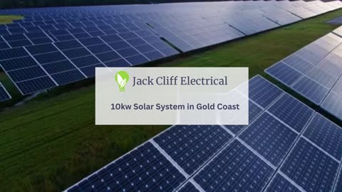 10kW Solar System in Gold Coast: Affordable and Efficient Solar Energy Solutions