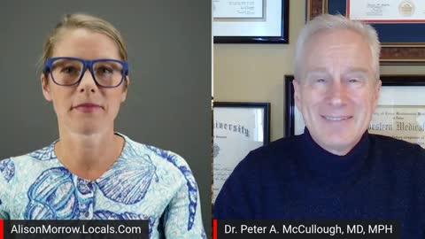 Alison Morrow interviews Dr. Peter McCullough