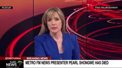 SABC's Metro FM news presenter Pearl Shongwe passes on