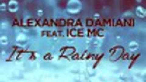 It's A Rainy Day (1994) | Alexandra Damiani feat. Ice MC (Alexandra Damiani Mix)