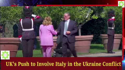 The UK's Push to Involve Italy in the Ukraine Conflict | Life Easy 360