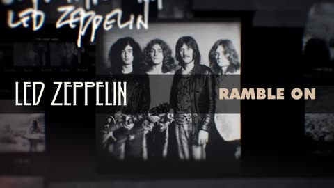 Led Zeppelin - Ramble On