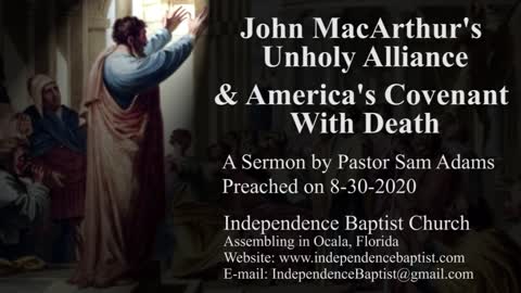 John MacArthur's Unholy Alliance -- & America's Covenant With Death