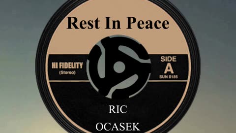 R.I.P. RIC OCASEK