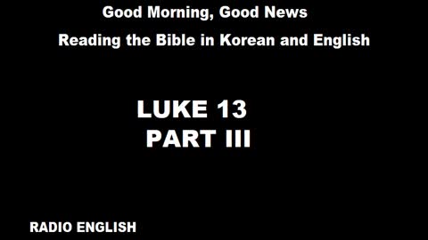 Radio English | Luke 13 | Part III