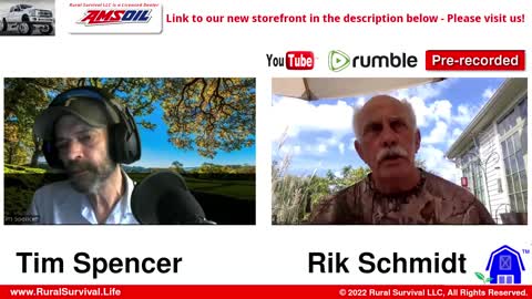 The Rural Survival Show® w/ Tim Spencer & Rik Schmidt 27/08/22