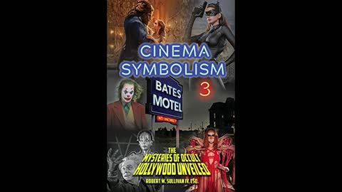 Cinema Symbolism 3 with Robert W Sullivan (IV)