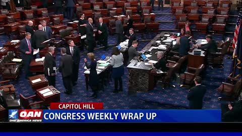 Congress Weekly Wrap Up