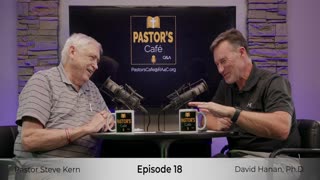 Pastor’s Café Q&A Episode 18 | August 22, 2024