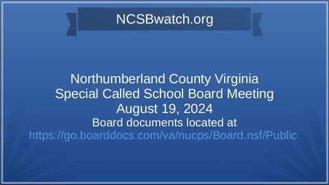 Northumberland County School Board Special Meeting Aug 19 2024