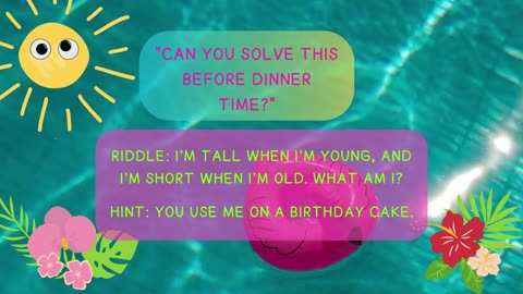 Summer fun Riddles 2