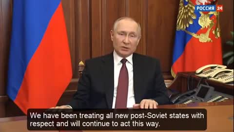 Vladimir Putin's Speech on Ukraine and US Foreign Policy and NATO - 24 February 2022, ENG Subtitles