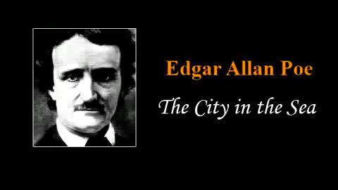 Edgar Allan Poe - The City in the Sea [audiobook]