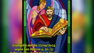 Evangelio del día 22/09/2024 según San Marcos 9, 30-37 - Cardenal Daniel Sturla