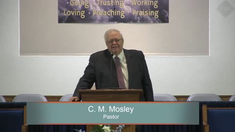 Pastor C. M. Mosley, I Have Found The Book, 2 Kings 22:8-10