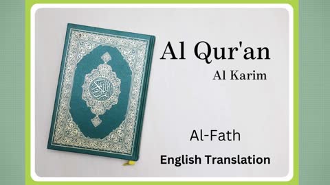 Qur'an Surah Al-Fath with English Translation