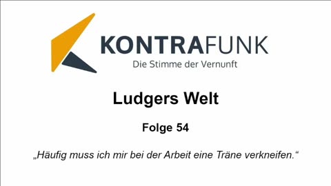 Ludgers Welt - Folge 54: „Häufig muss ich mir bei der Arbeit eine Träne verkneifen.“