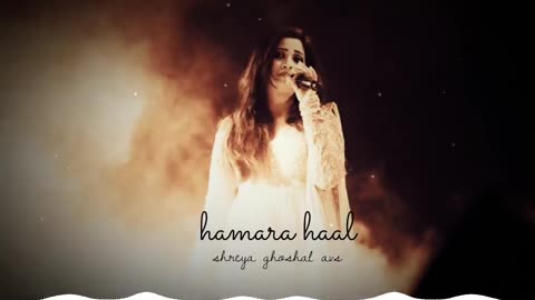 Hamara Haal | Team - The Force | Shreya Ghoshal AVS