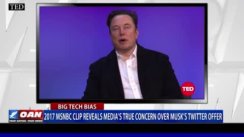 2017 MSNBC clip reveals media's true concern over Musk's Twitter offer