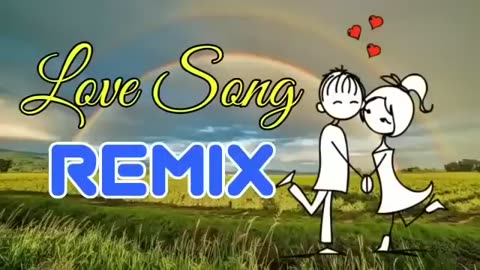 love Remix Songs