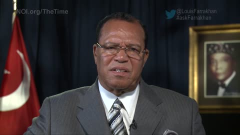 Minister Louis Farrakhan - The Time & What Must Be Done - Part 17