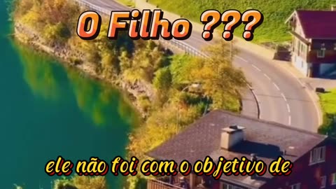 O Filho ???