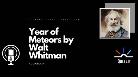 Year of Meteors by Walt Whitman - Poetry - Audiobook