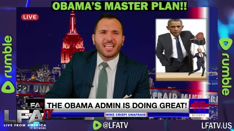 LFA TV CLIP: OBAMA'S MASTER PLAN!