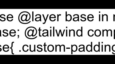 How to add custom style on tailwind css class