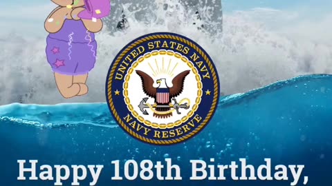 Happy 108th Birthday 🎂 🥳 🎉 Navy Reserve