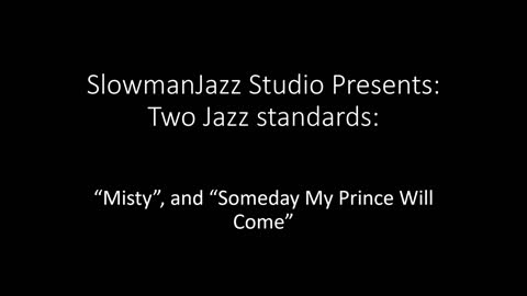 Misty/Someday My Prince Will Come, Performed on Yamaha MOXF8 Keyboard