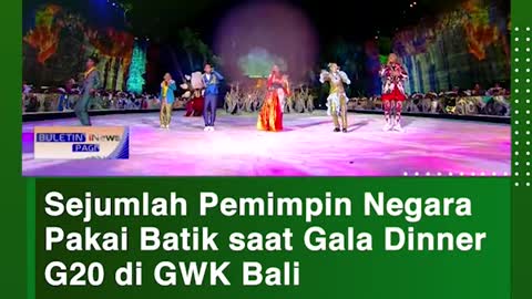 A number of state leaders use Batik during the Gala called Bali GWK