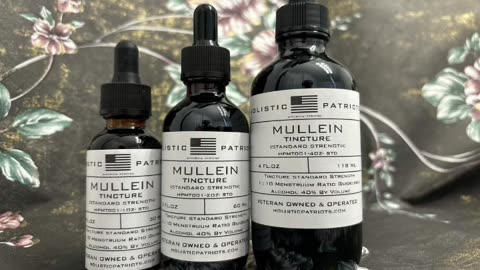 Tis the Season for Mullein Herbal Tinctures | HolisticPatriots.com