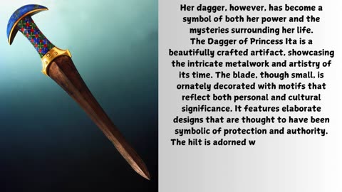 The Mysterious Dagger of Princess Ita: A Historical Enigma