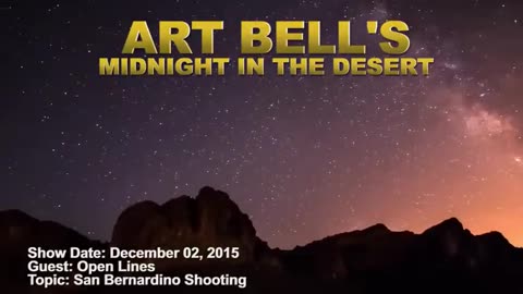 Art Bell MITD - Open Lines - San Bernardino Shooting