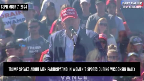 Trump Speaks About Men Participating In Women's Sports During Rally