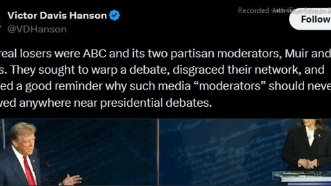 A Forgettable Warped Debate By Victor Davis Hanson - American Greatness - 9-12-2024 - 4 mins. video for reading text article.